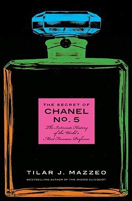 Harper Collins The Secret Of Chanel No 5 The Intimate  .